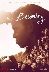 Becoming: Моя история 2020 Смотреть Онлайн Нетфликс Фильм