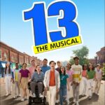 13: Мюзикл Постер