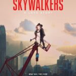 Skywalkers: История Одной Пары Постер